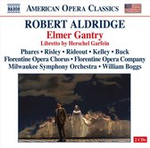 Florentine Opera Chorus, Milwaukee Symphony Orchestra, William Boggs - Aldridge: Elmer Gantry (2 CD)