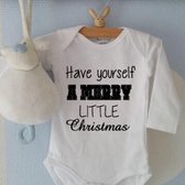 Rompertje baby unisex Have yourself a merry little christmas  | Lange mouw | wit zwart eerste kerst | maat 62/68 | first Christmas kerstromper mijn eerste kerst | cadeau mijn 1e ee