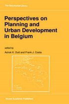 Perspectives on Planning and Urban Development in Belgium