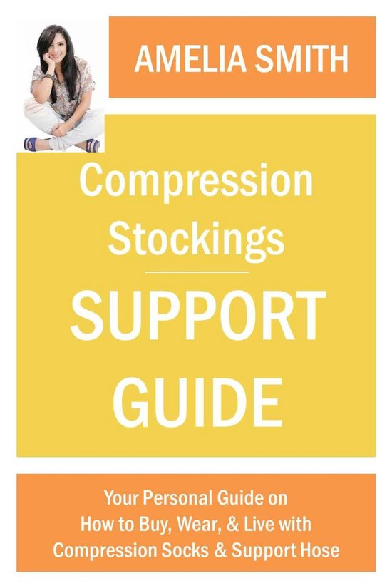 Compression Stockings Support Guide Your Personal Guide on How to Wear
