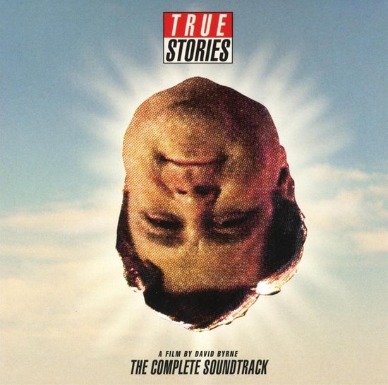 Albumhoes 'True Stories: The Complete Soundtrack' met een gedraaide, opgelichte kop tegen een blauwe hemel.
