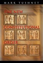 The New Constitutional Order