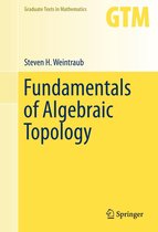 Graduate Texts in Mathematics 270 - Fundamentals of Algebraic Topology