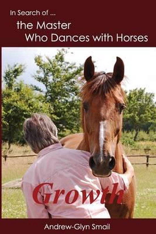 In Search of the Master Who Dances with Horses - cover