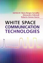 White Space Communication Technologies