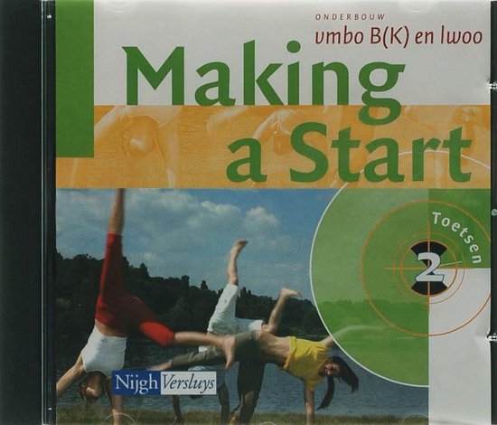 Cover van het boek 'Making a Start / 2 Vmbo B/K Lwoo / deel Toetsen / druk 1'