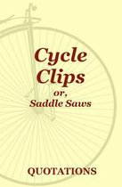 Cycle Clips or Saddle Saws