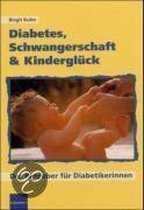 Diabetes, Schwangerschaft & Kinderglück