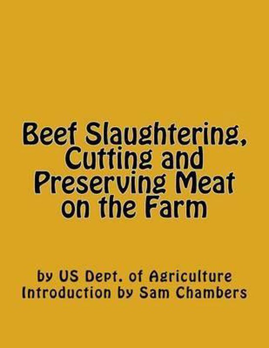 Beef Slaughtering, Cutting and Preserving Meat on the Farm - cover