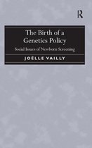The Birth of a Genetics Policy