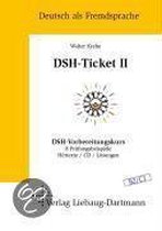 DSH-Ticket II