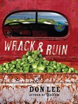 Wrack and Ruin: A Novel
