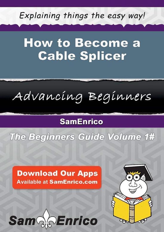 How to a Cable Splicer (ebook), Humberto Brothers