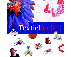 Textiel leeft!