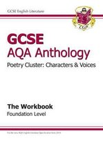 GCSE AQA Anthology Poetry Workbook (Characters & Voices) Foundation (A*-G Course)