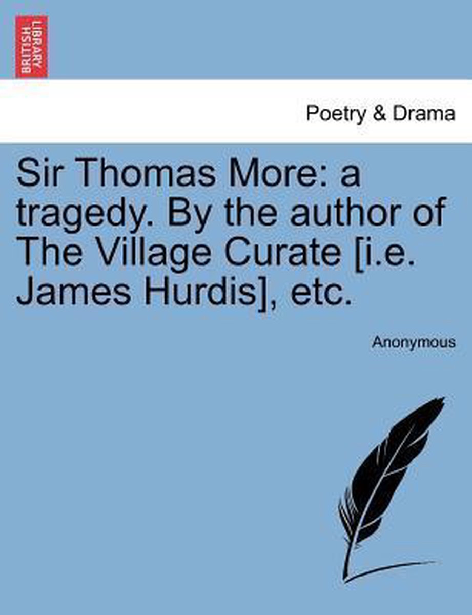 Sir Thomas More - Anonymous
