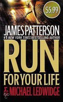 Boek cover Run for Your Life van James Patterson