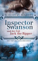 Inspector Swanson: Baker Street Bibliothek 2 - Inspector Swanson und der Fall Jack the Ripper