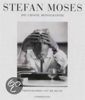 Stefan Moses - Die Grosse Monographie