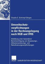 Umweltschutzverpflichtungen in Der Rechnungslegung Nach Hgb Und Ifrs