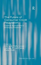 The Future of Consumer Credit Regulation