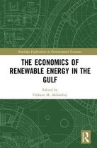 Routledge Explorations in Environmental Economics-The Economics of Renewable Energy in the Gulf