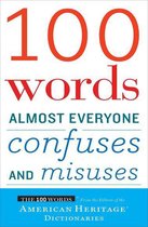 100 Words - 100 Words Almost Everyone Confuses and Misuses
