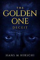 The Golden One - The Golden One: Deceit