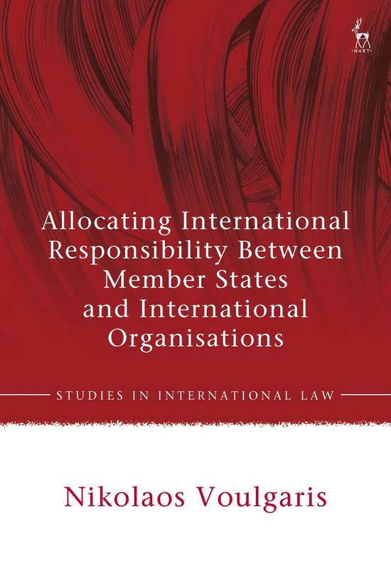 Studies in International Law - Allocating International Resp ... - cover