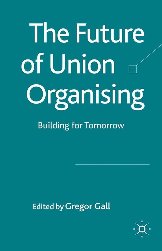 Business and Management (R0) - The Future of Union Organisin ... - cover