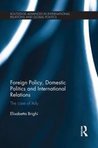 Foreign Policy, Domestic Politics and International Relations