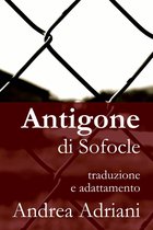 Classical Greek Drama 1 - Antigone di Sofocle