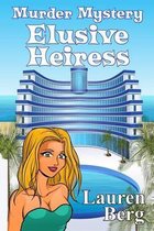 Elusive Heiress: Murder Mystery