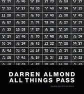 Darren Almond - All Things Must Pass