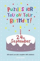 Puzzles for You on Your Birthday - 24th September