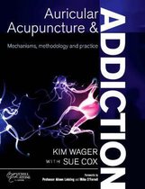 Auricular Acupuncture and Addiction