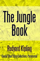 Classic Short Story Collections: Paranormal 5 - The Jungle Book