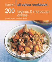 Hamlyn All Colour Cookery - Hamlyn All Colour Cookery: 200 Tagines & Moroccan Dishes