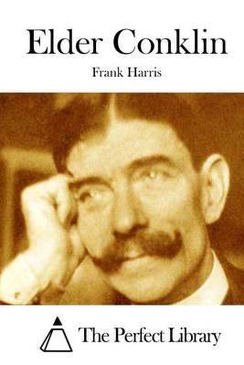 Elder Conklin van Frank E Harris