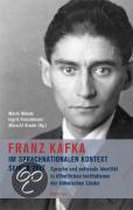 Franz Kafka im sprachnationalen Kontext seiner Zeit