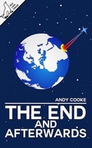 The End and Afterwards 1 - The End and Afterwards