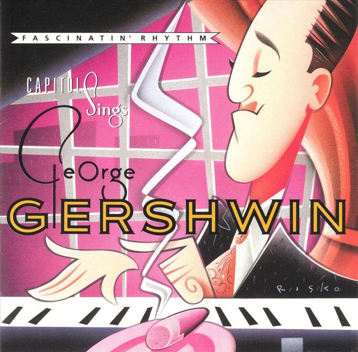 Fascinatin' Rhythm: Capitol Sings George Gershwin