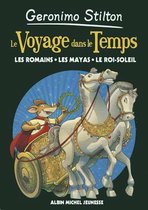 Voyage Dans Le Temps 2- Les Romains, Les Mayas, Le Roi Soleil