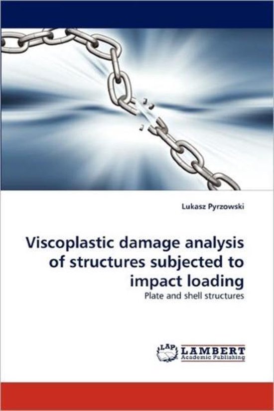 Viscoplastic Damage Analysis of Structures Subjected to Impa ... - cover