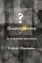 Biopreguntas Y La Respuesta Mec nica
