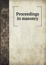 Proceedings in Masonry