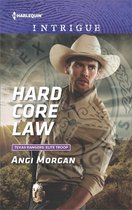 Texas Rangers: Elite Troop - Hard Core Law