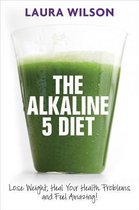 The Alkaline 5 Diet