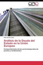 Análisis de la Deuda del Estado en la Unión Europea