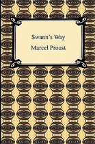 Swann's Way (Remembrance of Things Past, Volume One)
